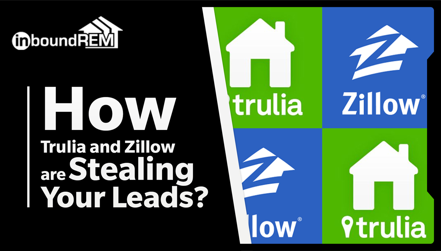 Read more about the article How Trulia and Zillow are Stealing Your Leads