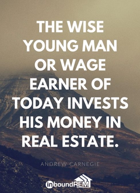 Andrew Carnegie Real Estate Quote