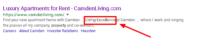 Camden Property Trust | Property Management SLogan | Image shows a Google search result were the slogan was worked into the meta data. It focus's more on the experience of being an employee than a customer | which is advertising by endorsement.
