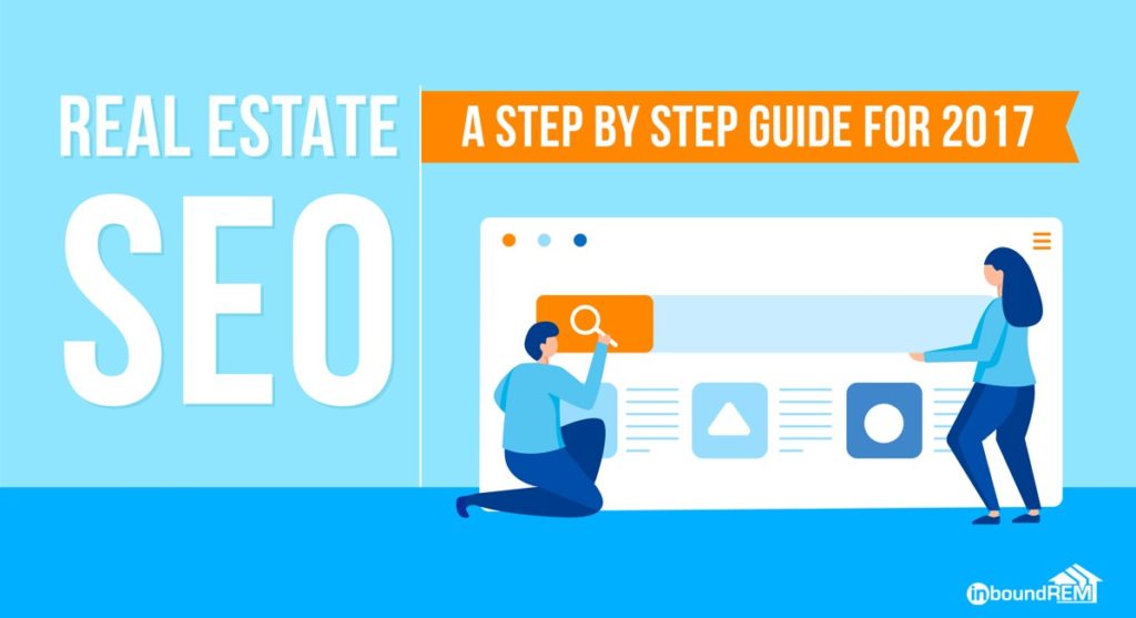 Title Image for a blog post of the Real Estate SEO step by step guide