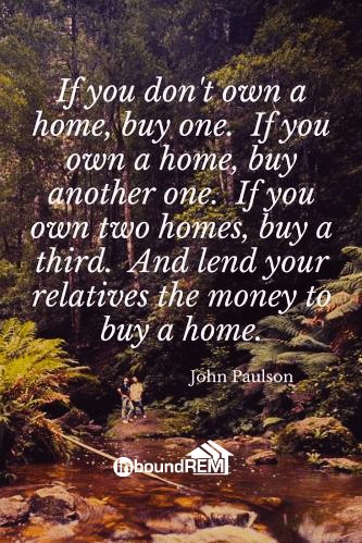 John Paulson Real Estate Quote