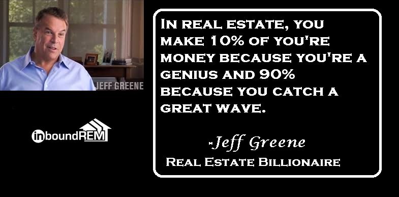 Jeff Greene Quote: