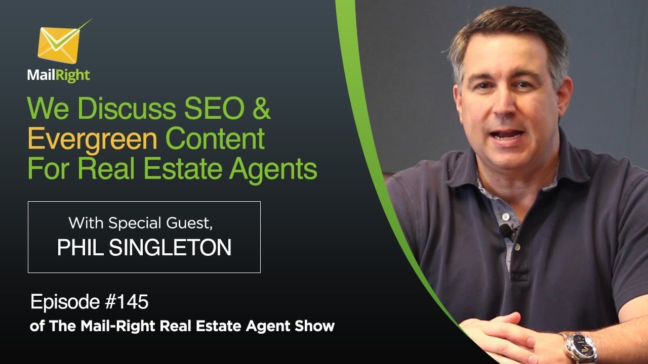Read more about the article Evergreen Content For Real Estate (A Discussion with Phil Singleton)