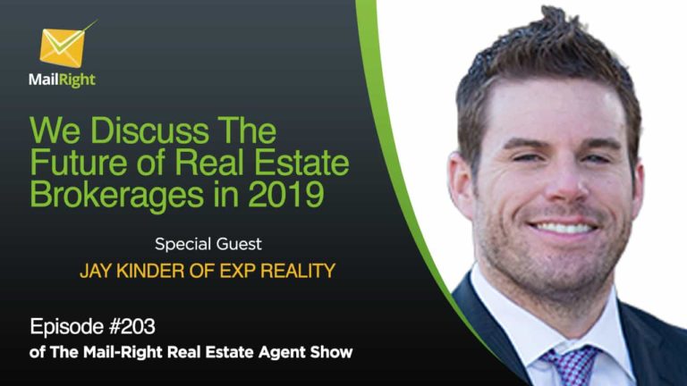Episode 203 Future of Real Estate Brokerages in 2019