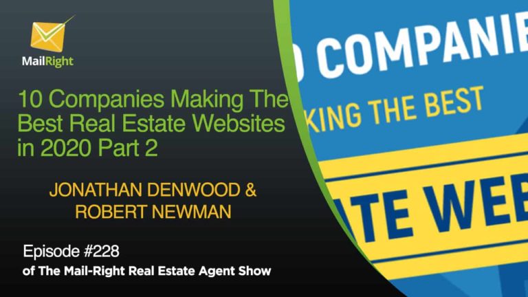 Episode 228 Part 2 - 10 Companies Making The Best Real Estate Websites in 2020