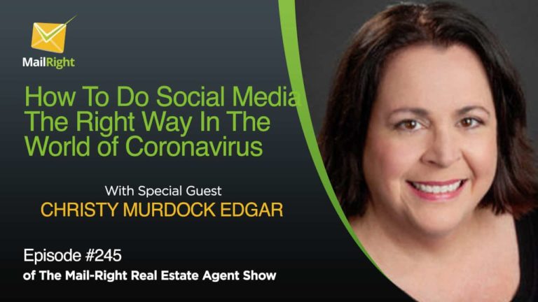 Episode 245 How To Do Social Media The Right Way In The World of Coronavirus