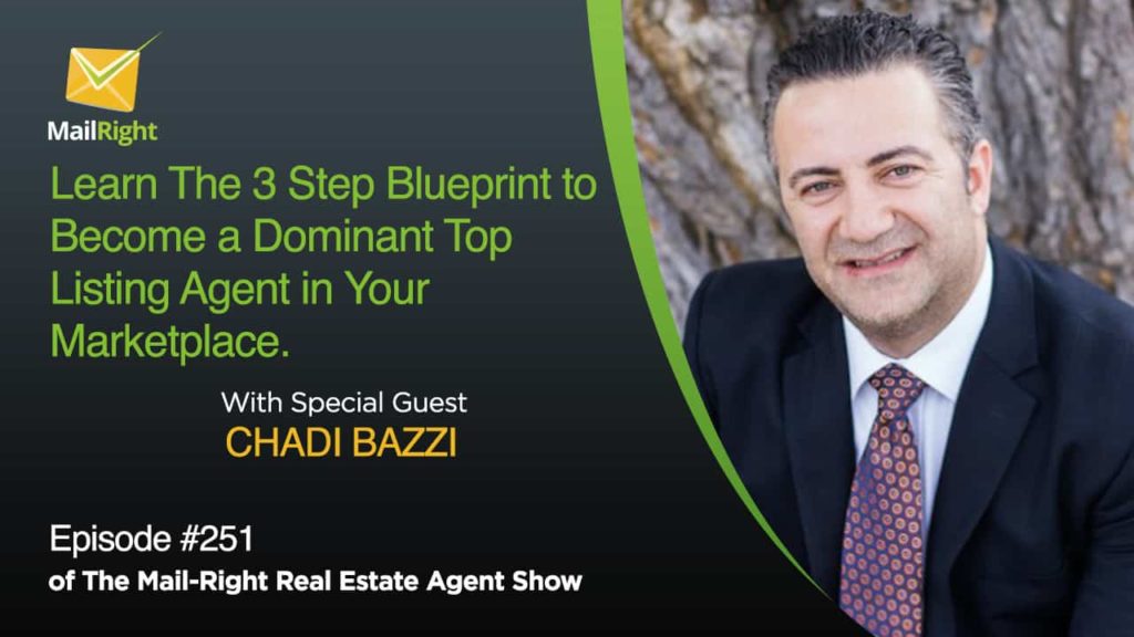 Episode 251 3-Step Blueprint to Become the Dominant Listing Agent in Your Marketplace