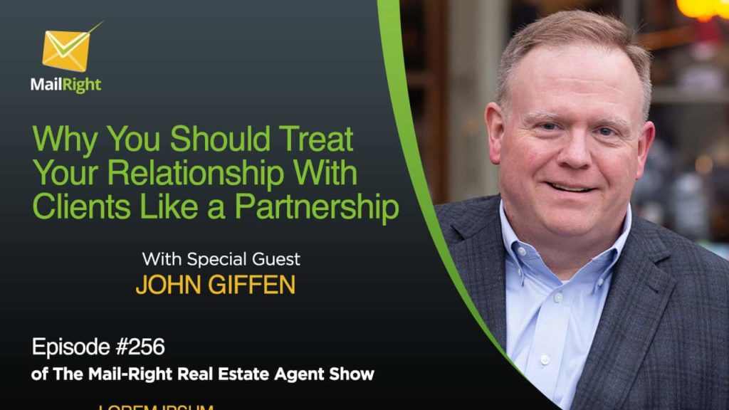 Episode 256 Treat Your Relationships with Clients like a Partnership
