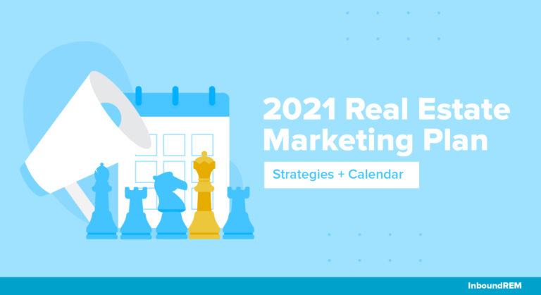2021 Real Estate Marketing Plan (Strategies + Calendar)