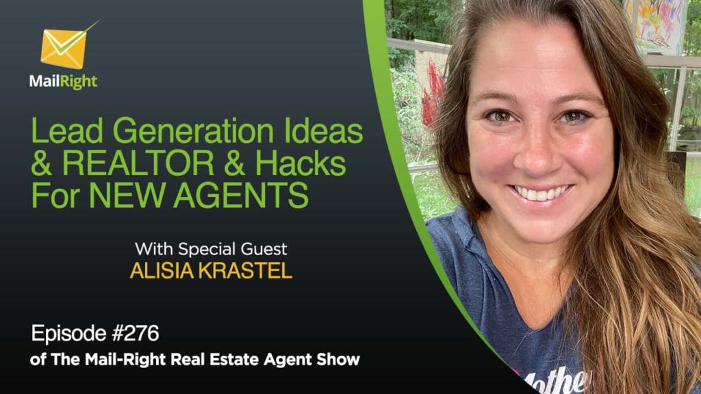 Episode 276 Lead Generation Ideas and Tips for New Agents