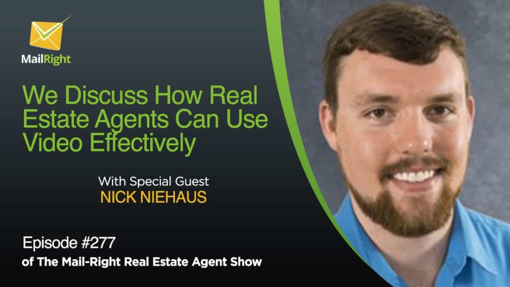 Episode 277 How Real Estate Agents Can Benefit From Videos