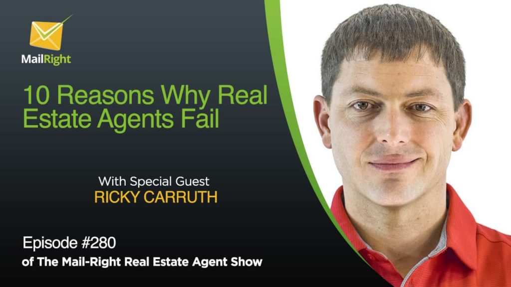 Episode 280 Why Real Estate Agents Fail & Some Advice for Realtors in 2021