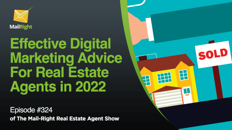 EPISODE 324: Digital Trends and Tips for Real Estate Marketing in 2022