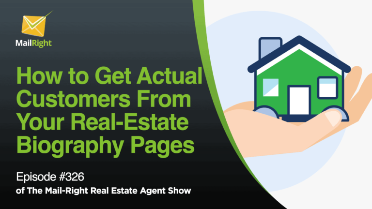 EPISODE 326: How to Attract Prospects Using Your Real Estate Biography Pages