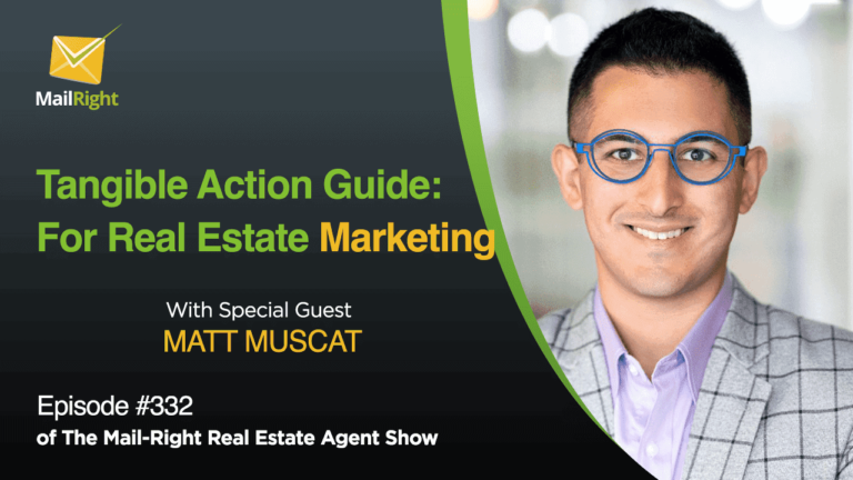 EPISODE 332: A Tangible Action Guide for Real Estate Marketing in 2022