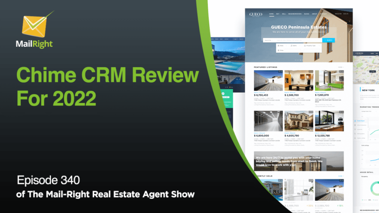 EPISODE 340: A REVIEW OF REAL ESTATE CHIME CRM 2022