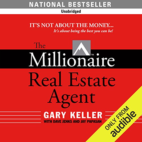 the millionaire real estate agent by gary keller