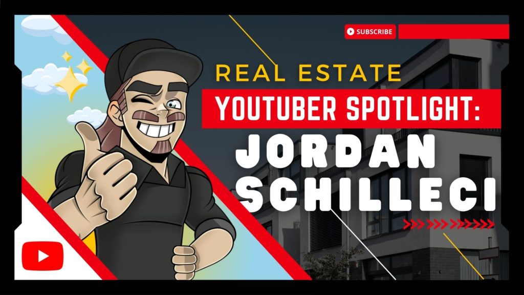 real estate youtuber case study on jordan schilleci