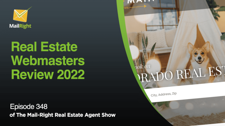 EPISODE 348: REAL ESTATE WEBMASTERS REVIEW 2022