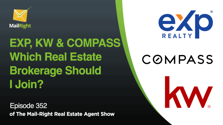 EPISODE 352: EXP, KW, COMPASS, WHICH REAL ESTATE BROKERAGE SHOULD AN AGENT JOIN?