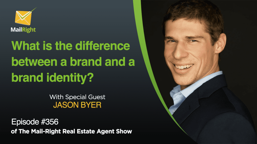 EPISODE 356: PERSONAL BRANDING ADVICE FOR REAL ESTATE AGENTS IN 2022