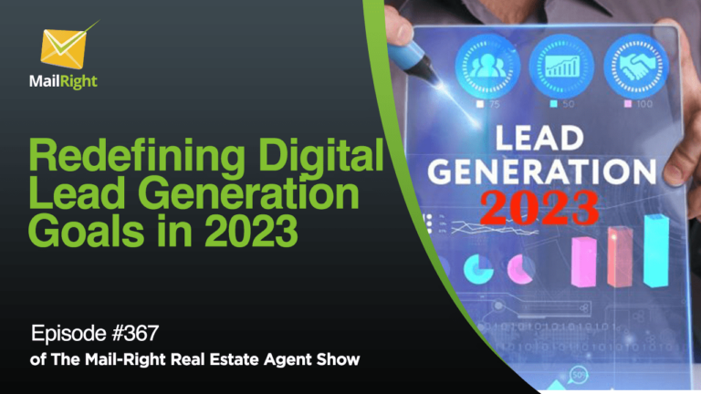 Episode 367: Redefining Digital Lead Generation Goals in 2023