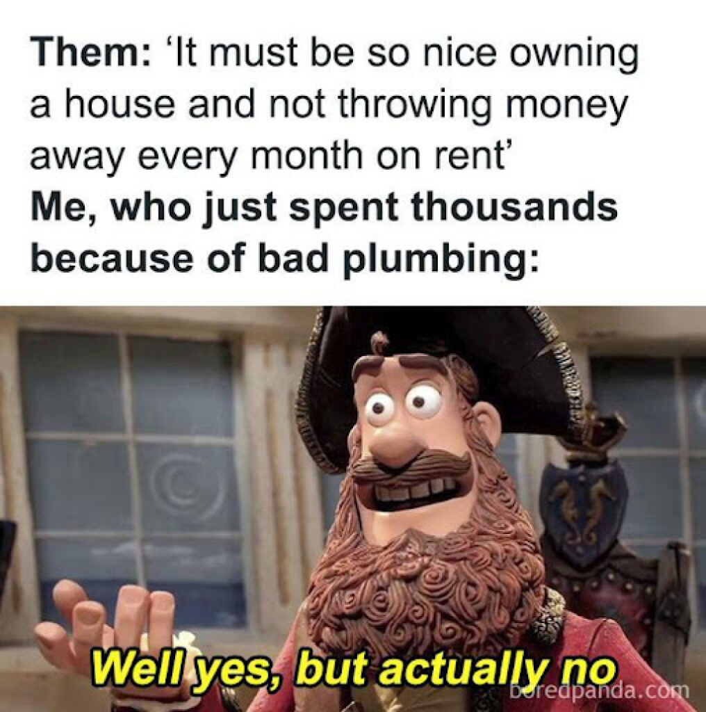 2023 Trending Real Estate New Homeowner Meme - Nice owning a house