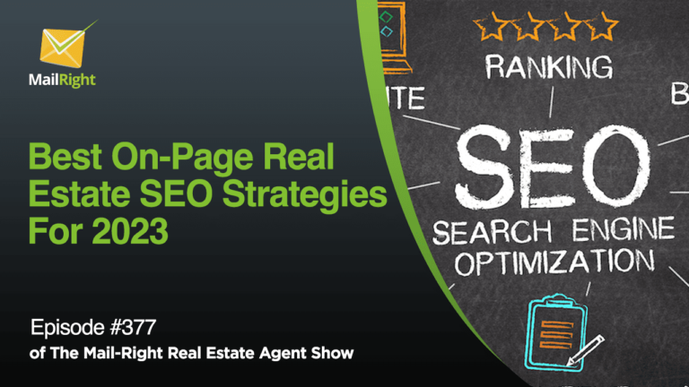 EPISODE 377: ON-PAGE REAL ESTATE SEARCH ENGINE OPTIMIZATION (SEO) STRATEGIES FOR 2023