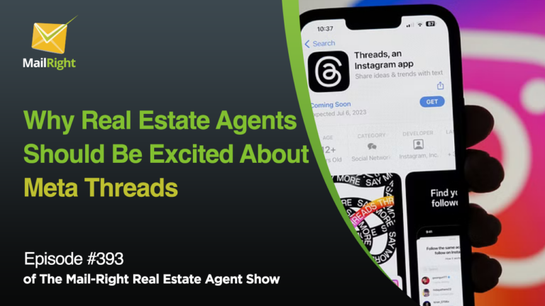 EPISODE 393: STREAMLINING REAL ESTATE BUSINESS PROCESS WITH INSTAGRAM AND THREADS
