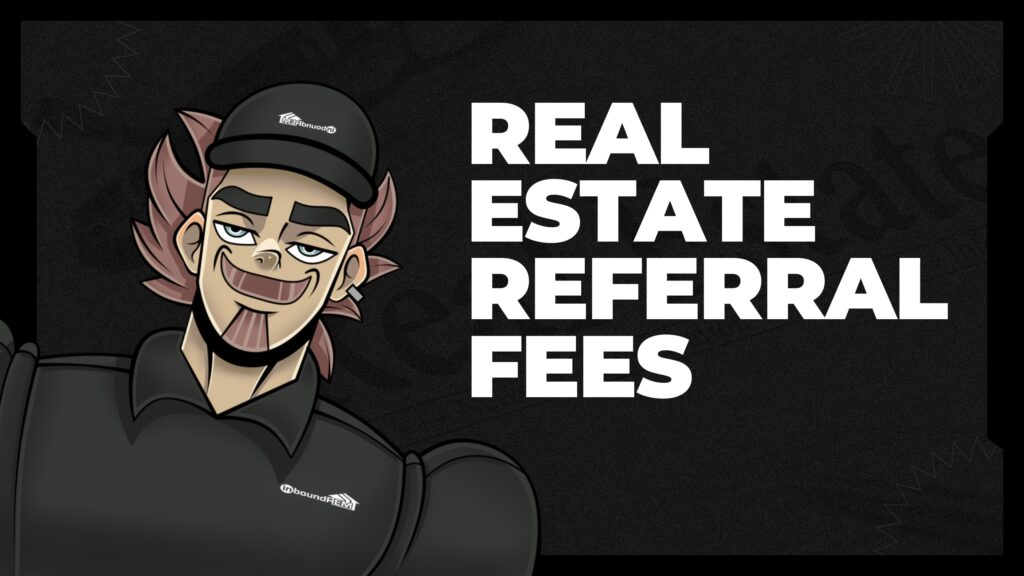 guide to real estate referral fees for agents and brokers