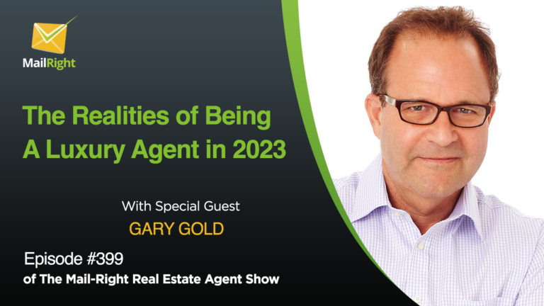 EPISODE 399: THE REALITIES OF BECOMING A LUXURY AGENT IN 2023