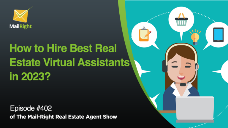 EPISODE 402: How to Hire the Right Real Estate Virtual Assistants 2023