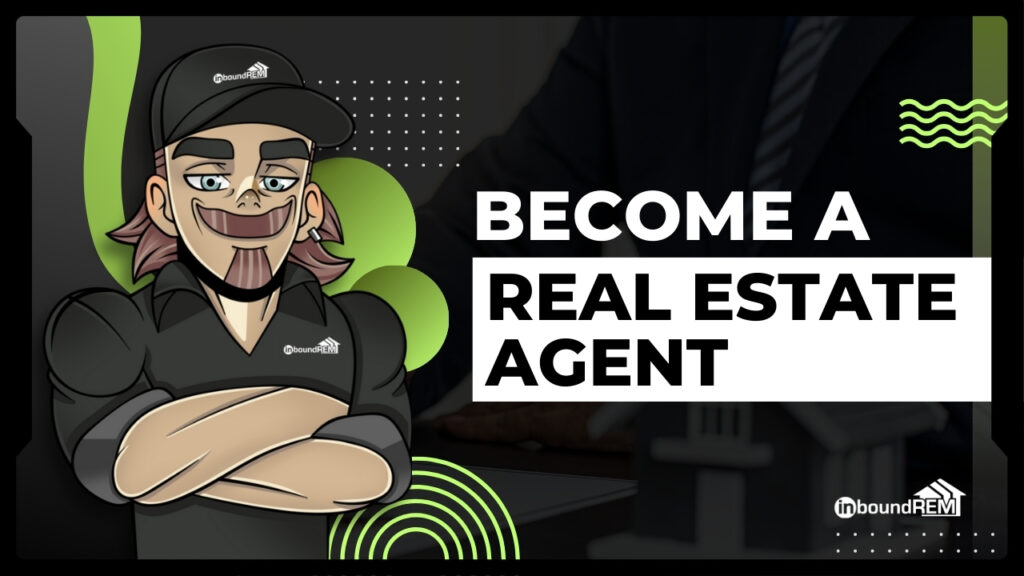 how to become a real estate agent