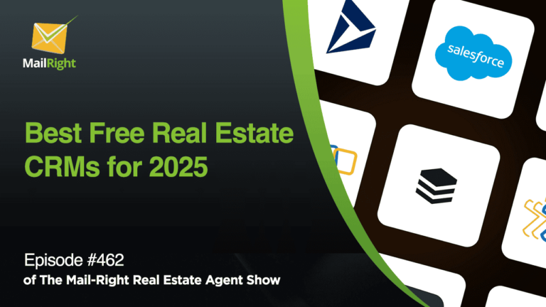 EPISODE 462: BEST FREE REAL ESTATE CRMS FOR 2025