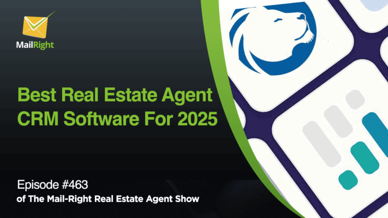 Episode 463: Best Real Estate Agent CRM Software in 2025