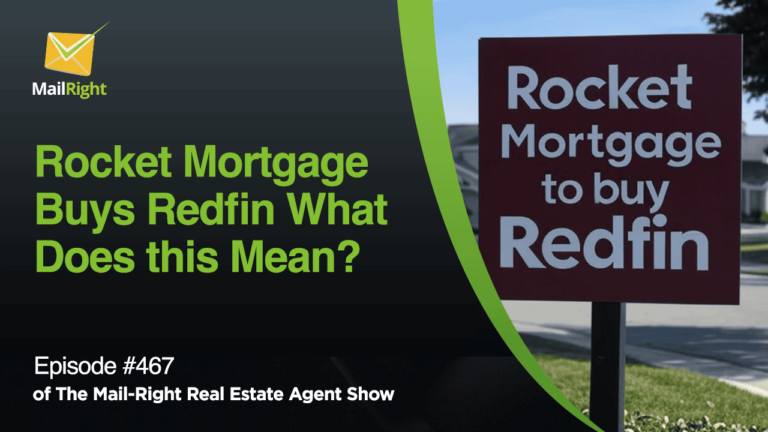 Episode 468: Implication of Rocket Mortgage Buying Redfin