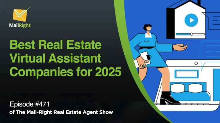 Episode 471: Best Real Estate Virtual Assistant Companies for 2025