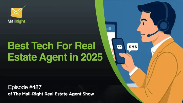 Episode 487: Best Tech & Services for Real Estate Agents in 2025