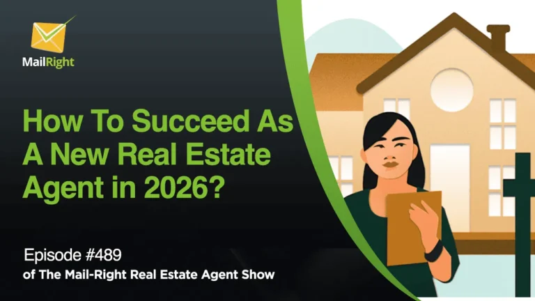 Episode 489: How to Succeed as a New Real Estate Agent in 2026